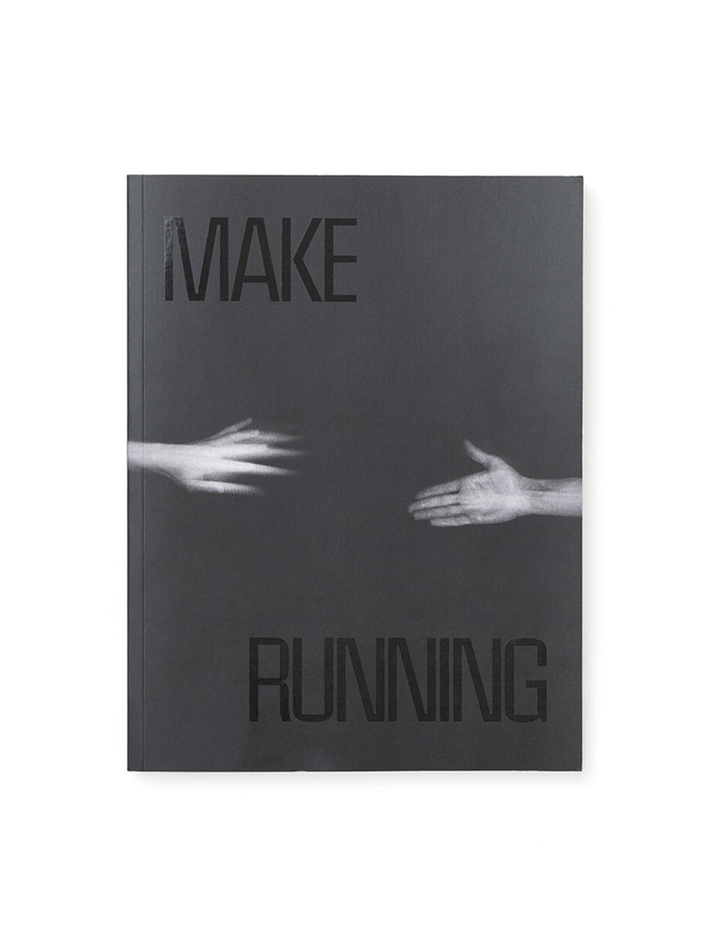 MAKE RUNNING #6:  UNREST